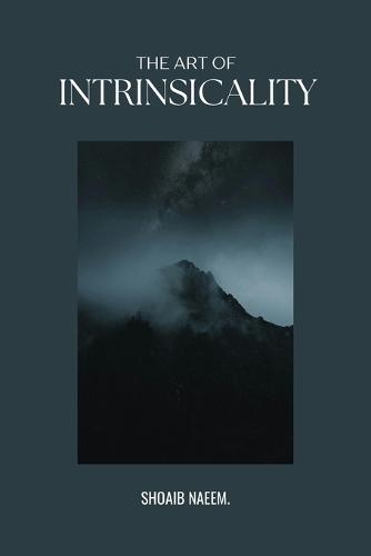 The Art Of Intrinsicality
