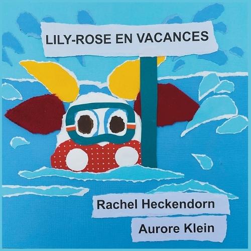 Lily-Rose en vacances