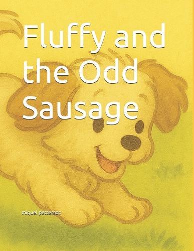 Fluffy and the odd sausage