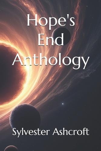 Hope's End Anthology