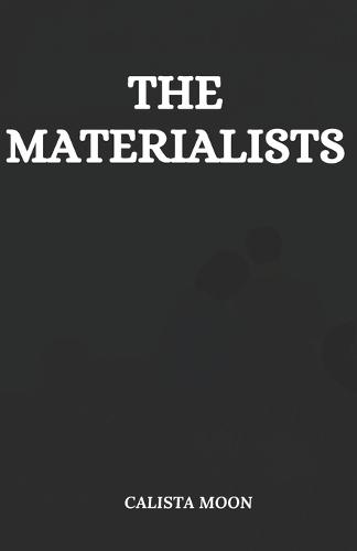 The Materialists