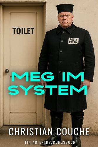 Meg im System: An ABDL Adventure book