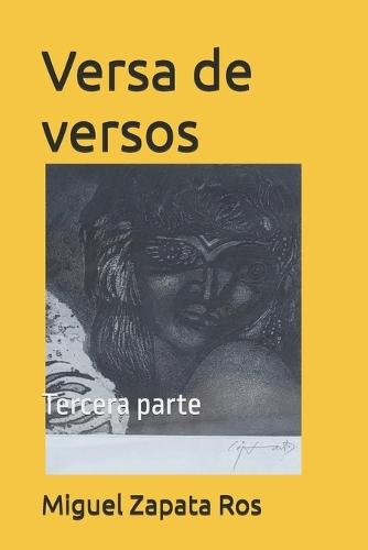 Versa de versos: Tercera parte
