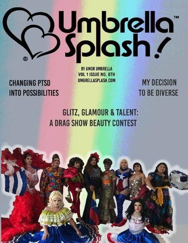 Umbrella Splash Magazine Vol 1 Issue 6