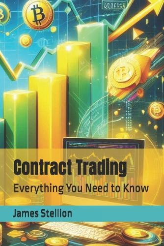 Contract Trading: Everything You Need to Know