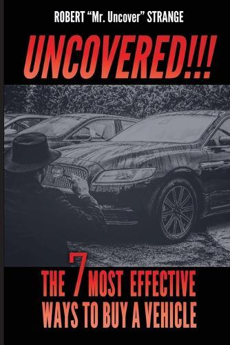 Uncovered: The 7 Most Efficient Ways To Buy A Vehicle