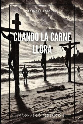 Cuando La Carne Llora, Arco del Merodeador: Bitacoras de mi apocalipsis