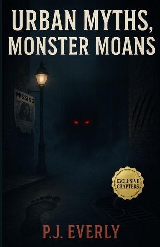 Urban Myths, Monster Moans