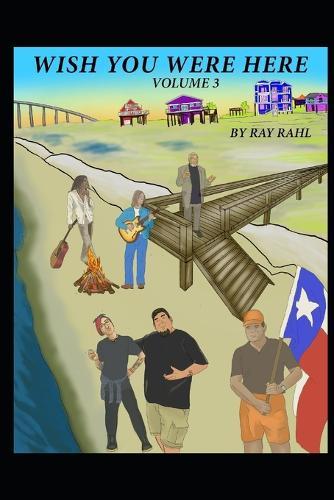 Wish You Were Here Volume 3