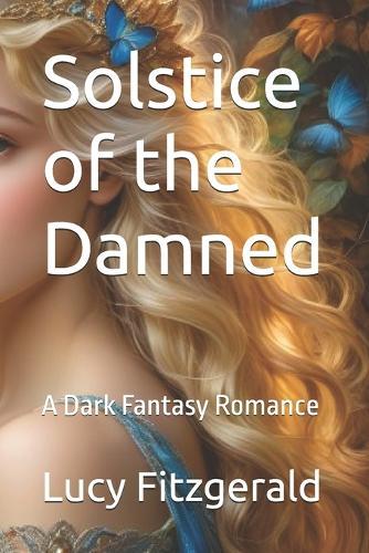 Solstice of the Damned: A Dark Fantasy Romance
