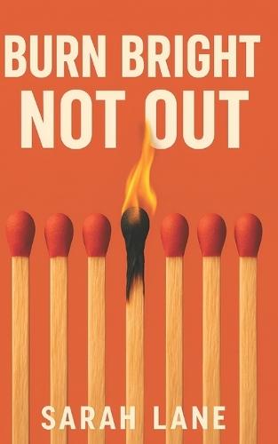 Burn Bright Not Out: Affirmations to Beat Burnout and Stress