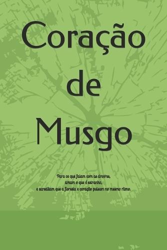 Coração de Musgo: Uma história sobre amizade, floresta e coragem