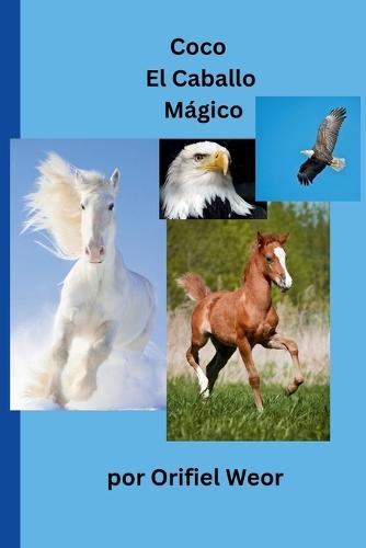 Coco El Caballo Mágico