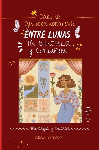 Entre Lunas: Diario de Autodescubrimiento
