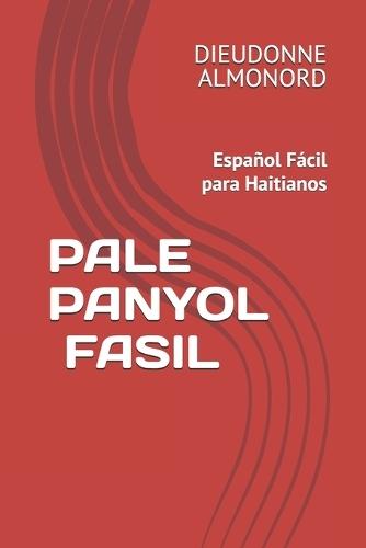Pale Panyol Fasil: Español Fácil para Haitianos