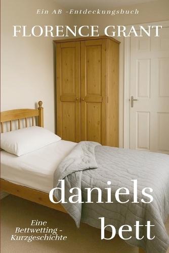 Daniels Bett: Daniel's Bed