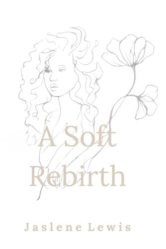 A Soft Rebirth