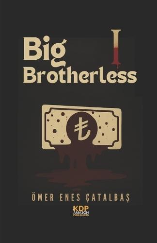 Big Brotherless Cemil 1: Mr. Wolf