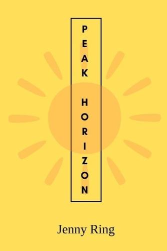 Peak Horizon: Poetry Collection