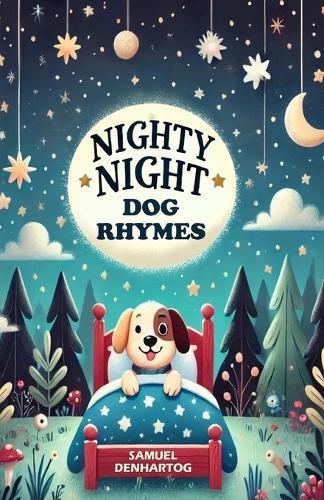 Nighty Night Dog Rhymes