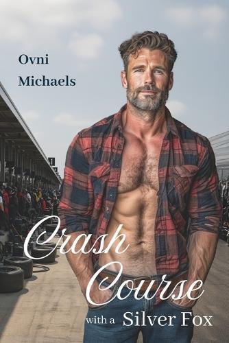 Crash Course with a Silver Fox