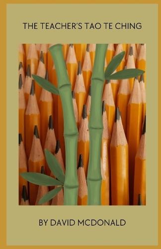 The Teacher's Tao Te Ching