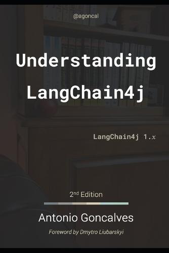 Understanding LangChain4j: 2nd Edition