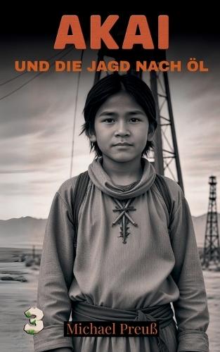 Akai und die Jagd nach Öl