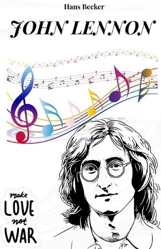 John Lennon: A história de um sonho