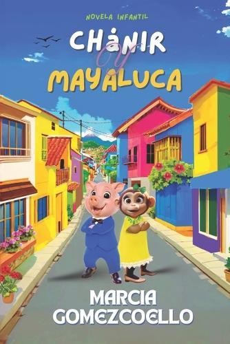 Chánir y Mayaluca