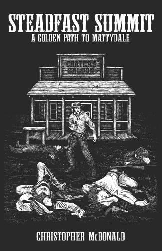 Steadfast Summit: A Golden Path to Mattydale