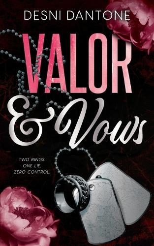 Valor and Vows