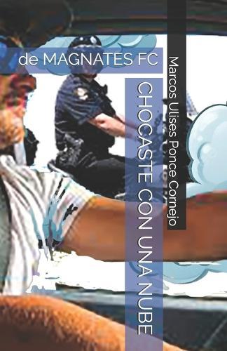 Chocaste Con Una Nube