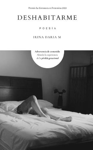 Deshabitarme: Poesía
