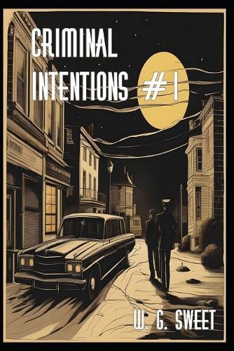 Criminal Intentions book One