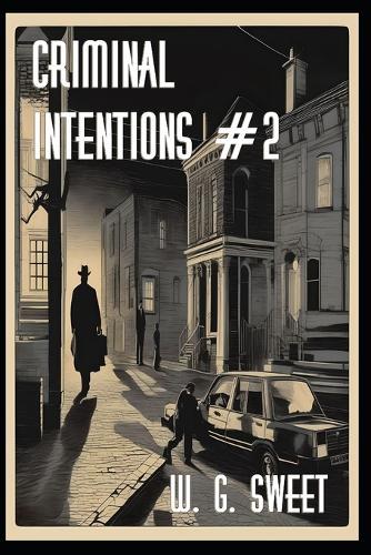 Criminal Intentions Book Two
