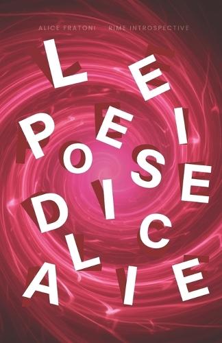 Le Poesie di Alice: Rime Introspettive