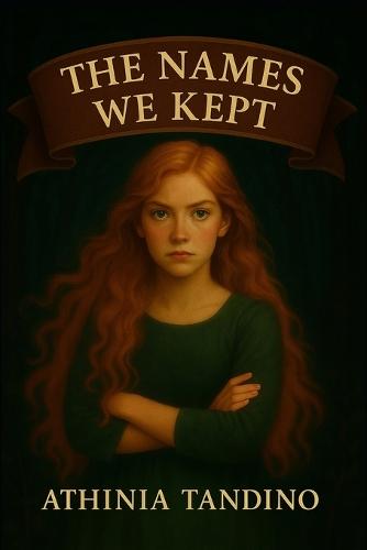 The Names We Kept
