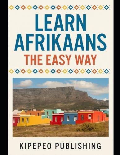 Learn Afrikaans the Easy Way