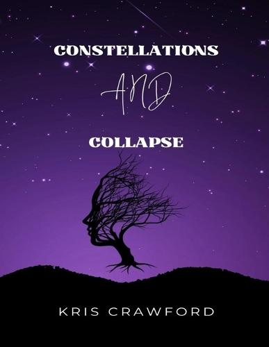 Constellations and Collapse