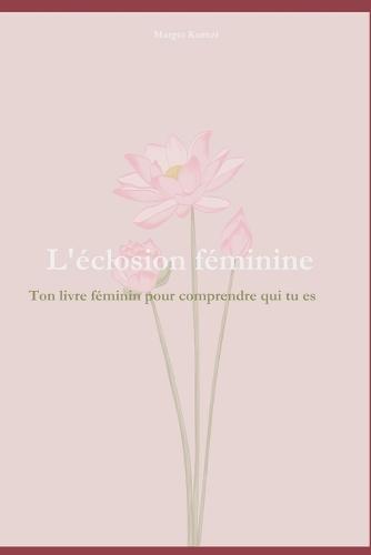 L'éclosion féminine