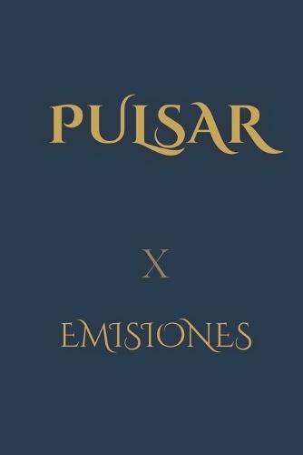 Pulsar: X. Emisiones