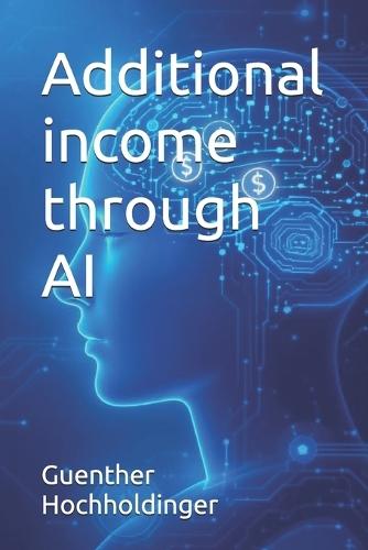 Additional income through AI