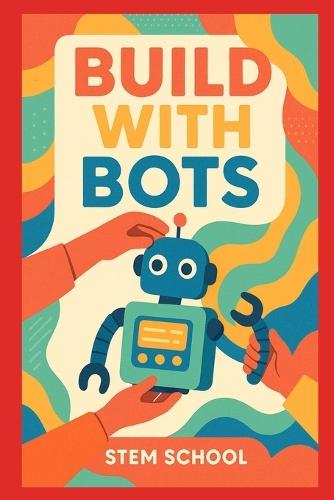 Build with Bots: Automation Tools for Solopreneurs
