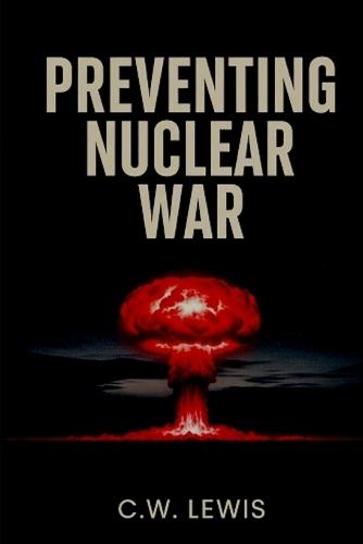 Preventing Nuclear War