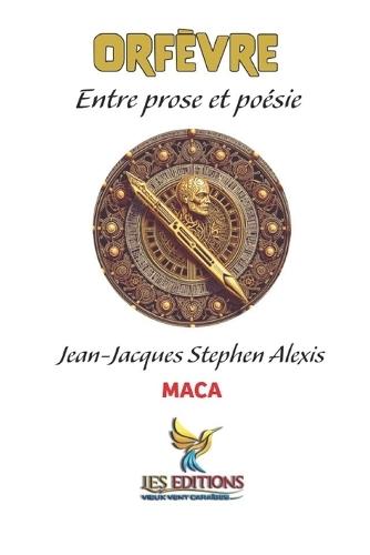 Orfèvre: Entre prose et poésie