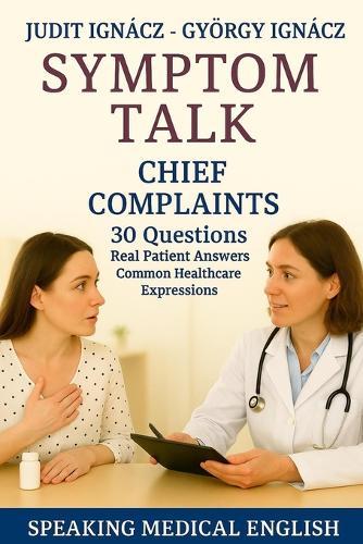 Symptom Talk: Chief Complaints