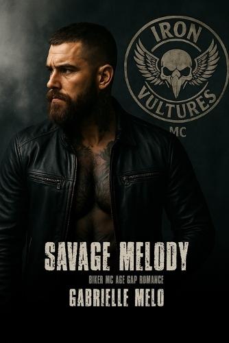 Savage Melody: Biker MC Age Gap Romance