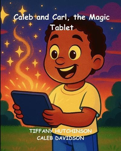 Caleb and Carl, The Magic Tablet