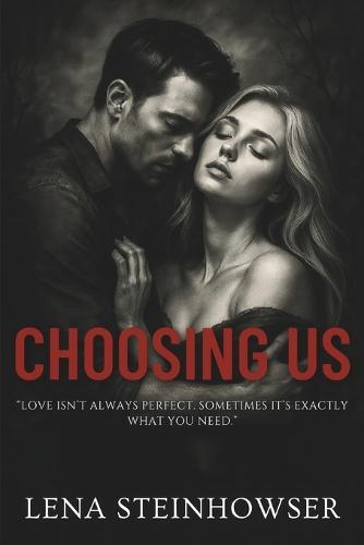 Choosing Us
